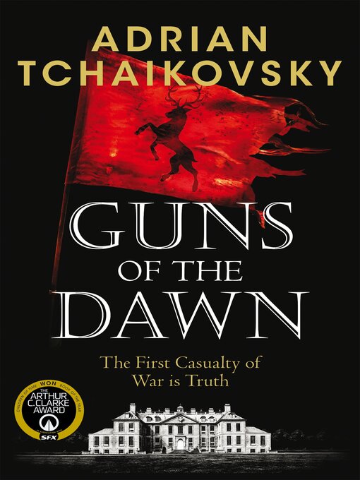 Title details for Guns of the Dawn by Adrian Tchaikovsky - Available